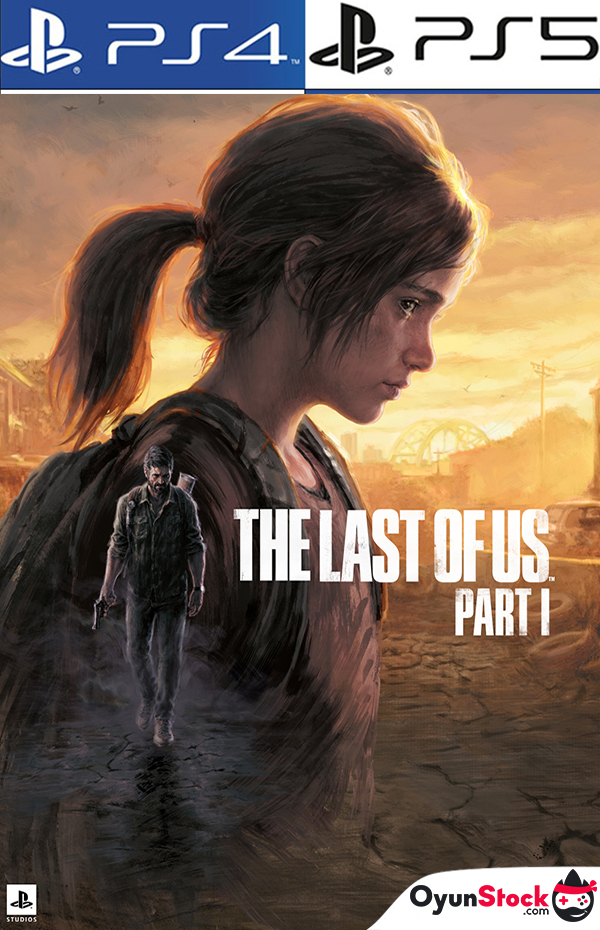 The Last of Us Part I PS4 - PS5